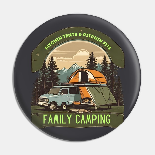 "Pitching Tents and Pitching Fits: Family Camping Fun!" Your Family Fun Camping Tee Shirt! Pin by Deckacards