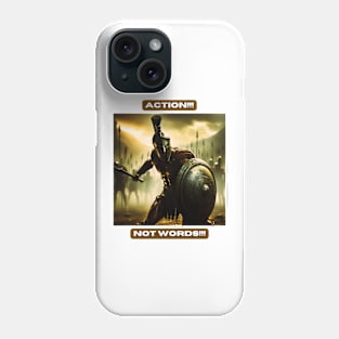 Action!!! Not Words!!! Phone Case