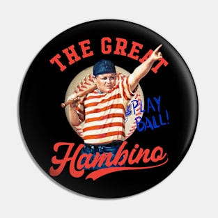 The Great Ham-bino The Sandlot Pin