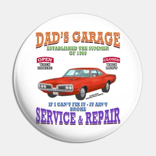 Dad's Garage Muscle Car Racing Hot Rod Novelty Gift Pin