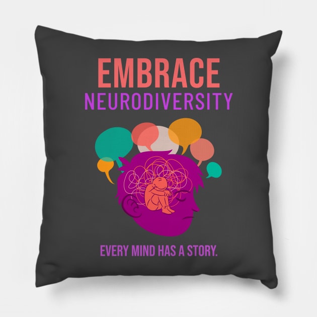 Embrace Neurodiversity Pillow by UrbanPrintCollective