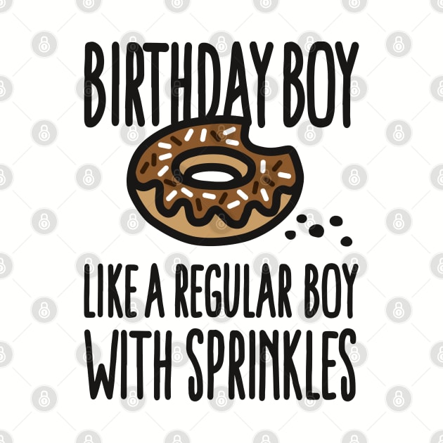 Birthday boy donut sprinkles funny birthday gift by LaundryFactory