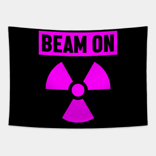 Beam On - Cancer Fighter Radiation Therapy Tapestry