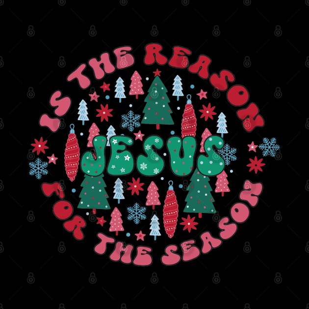 jesus is the reason for the season by MZeeDesigns