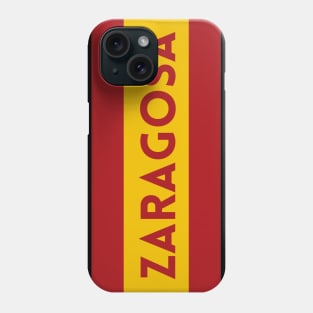 Zaragoza City in Spain Flag Phone Case