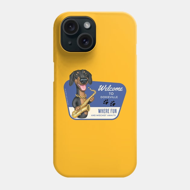 Fun Dachshund playing Sax in Doxieville, USA Phone Case by Danny Gordon Art