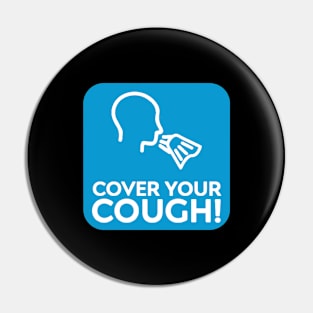 Cover Your Cough Pin