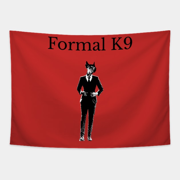 Formal K9 Tapestry by Legacy Lair