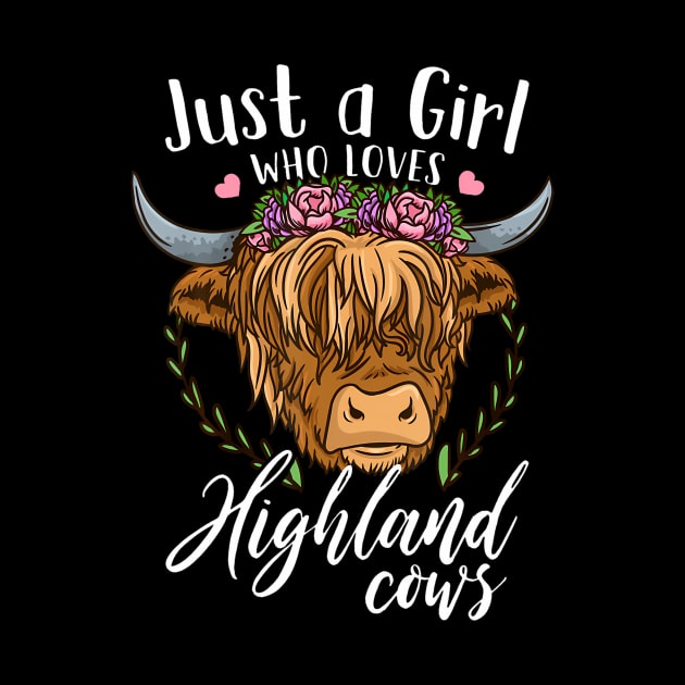 Scottish Highland Cow Just a Girl Who Loves Highland Cows by Saboia Alves