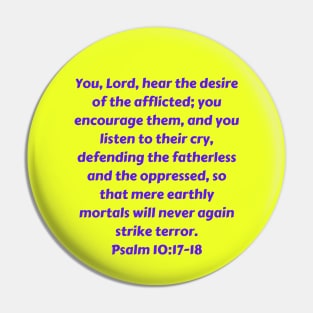 Bible Verse Psalm 10:17-18 Pin