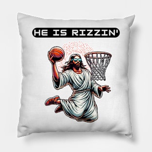 He Is Rizzin Funny Easter Tee | Jesus Is Rizzen with a dunk! Pillow