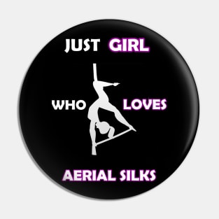 just girl who loves aerial silks Pin