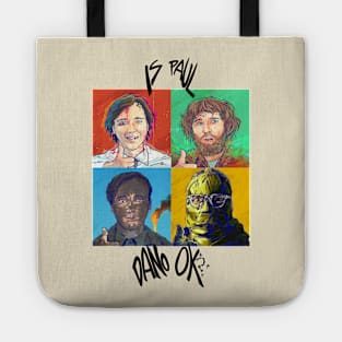 Is Paul Dano OK? (black writing) Tote