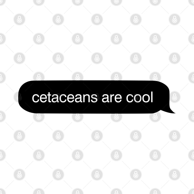 Cetaceans Are Cool iMessage by ScienceCorner