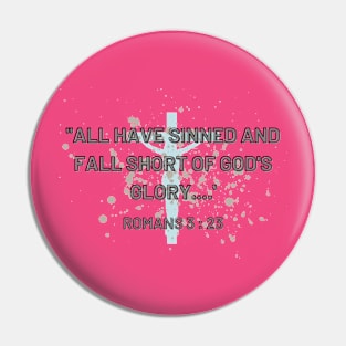 romans 3 : 23 Pin