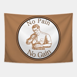 No Pain No Gain Tapestry