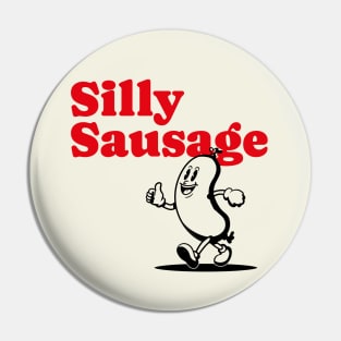 Silly Sausage Pin