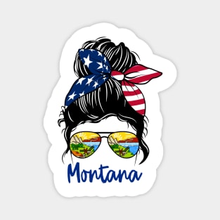 Montana girl Messy bun , American Girl , Montana Flag Magnet