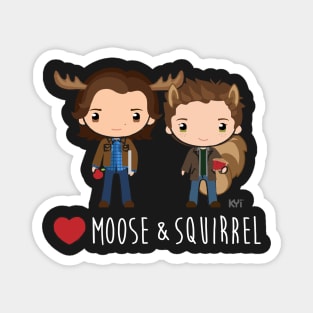 Love Moose & Squirrel - Supernatural Magnet