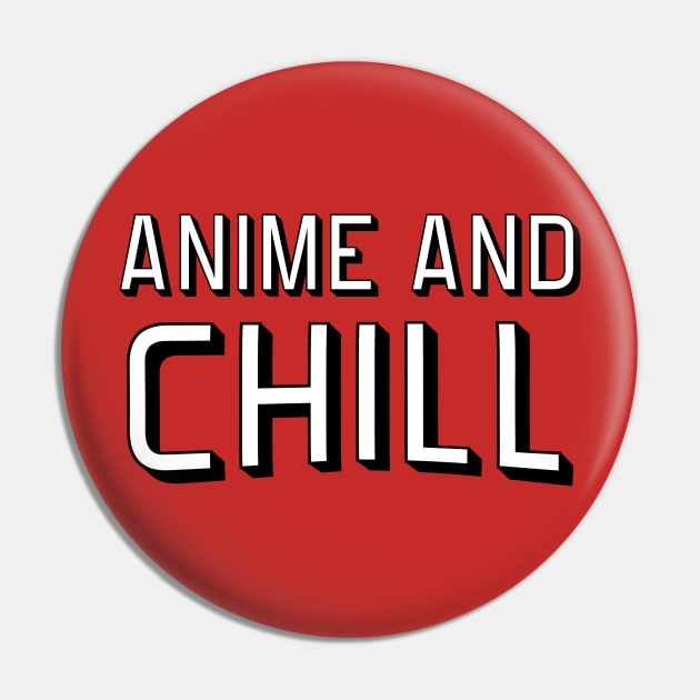 Anime and chill Pin by karlangas