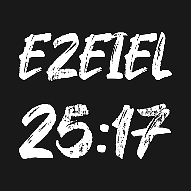 Ezekiel 25 17 by Holy Bible Verses