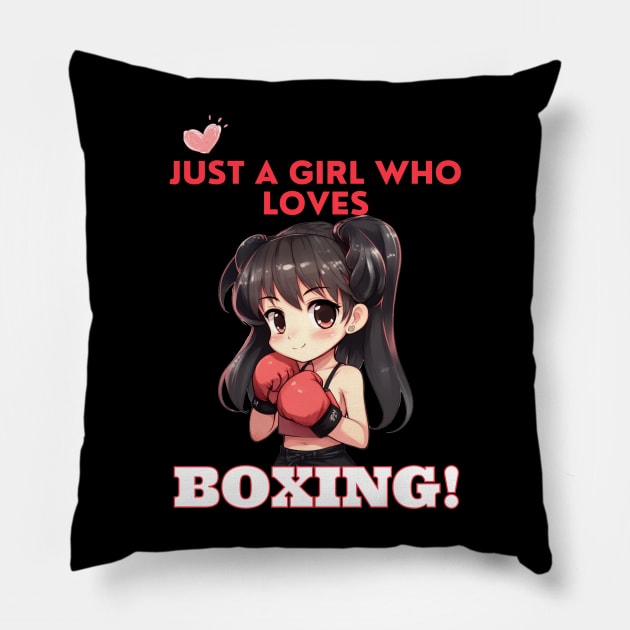 Just a Girl Who Loves Boxing!  Anime, Kawaii, Girl Power Pillow by FrenArt