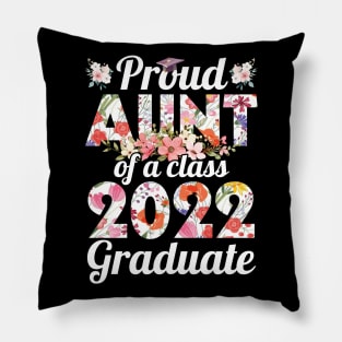 Flowers Proud Aunt Of A Class Of School 2022 Senior Graduate Pillow