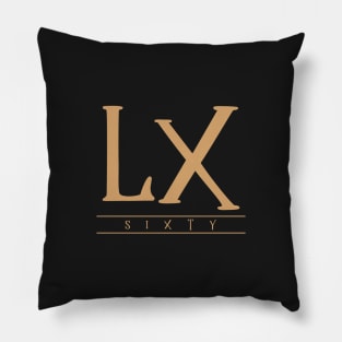 LX (Sixty) Gold Roman Numerals Pillow