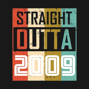 Straight Outta 2009 T-Shirt