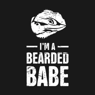 I'm A Bearded Dragon Babe T-Shirt