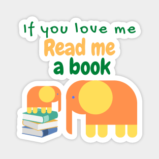 If You Love Me Read Me a Book Family of Elephants Magnet