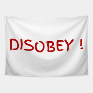 Disobey Tapestry