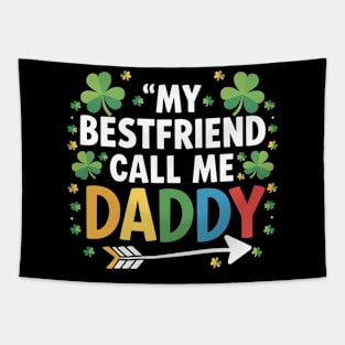 My Bestfriend Call Me Daddy Tapestry