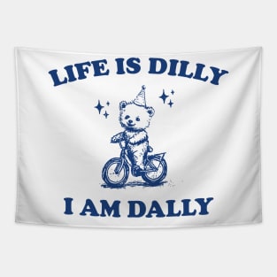 Bear Life Is Dilly I Am Dally Shirt, Funny Bear On A Bike Meme Tapestry