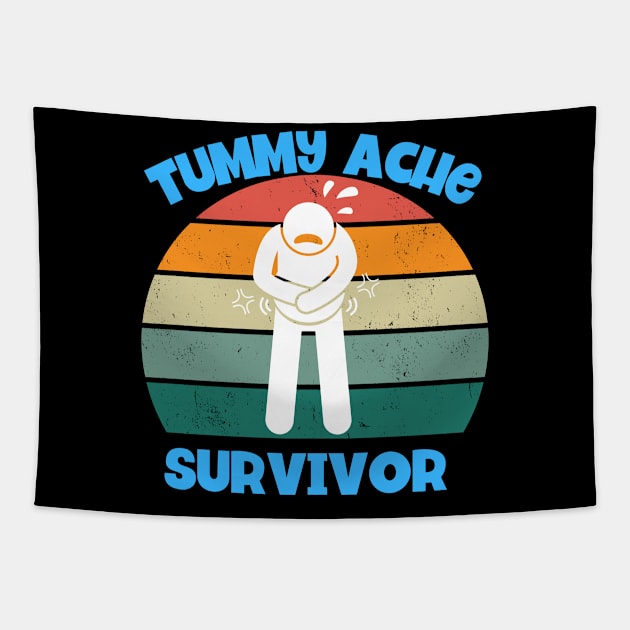 Tummy Ache Survivor Tapestry by Tees by Confucius