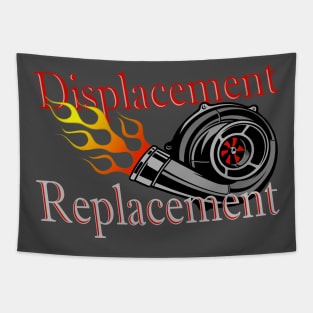 Displacement Replacement turbo with flames Tapestry