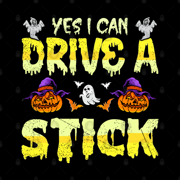 Yes I Can Drive A Stick Funny Halloween Witch Gift Idea by RickandMorty