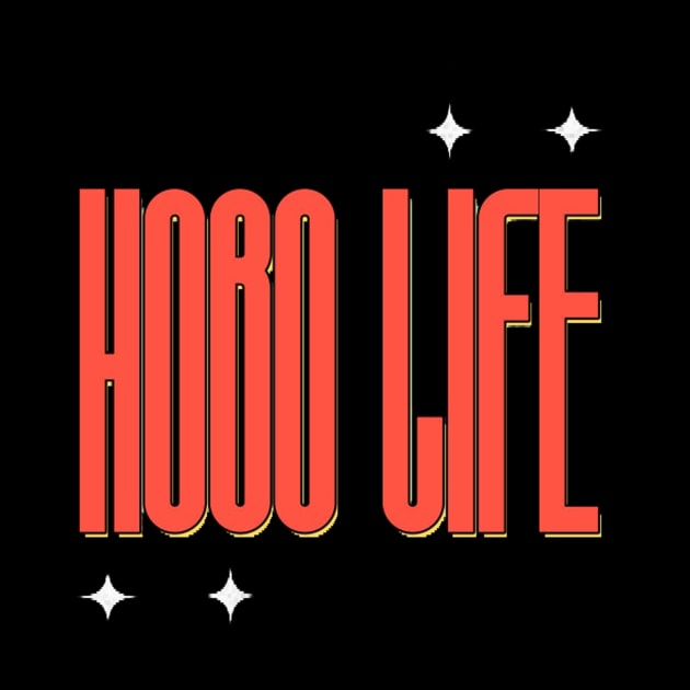 Hobo Life by positive_negativeart