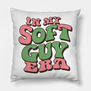 In my soft guy era Pillow