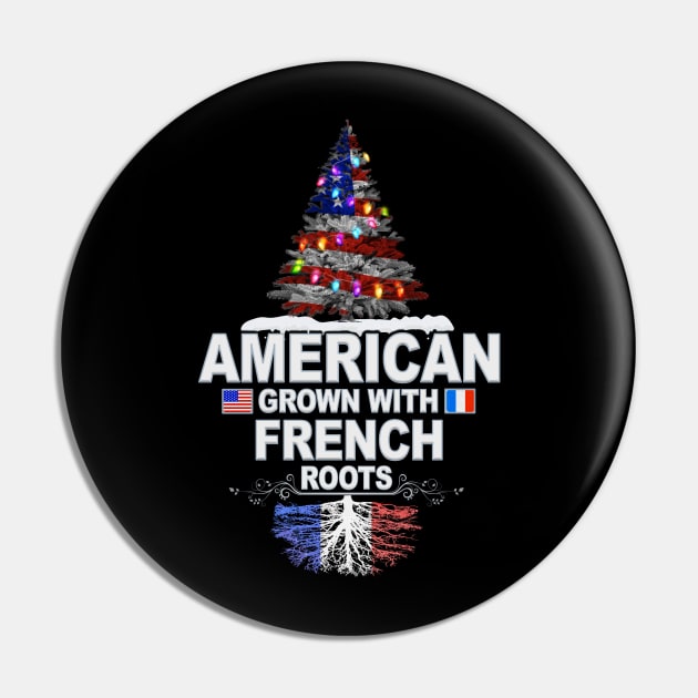 Christmas Tree  American Grown With French Roots - Gift for French From France Pin by Country Flags