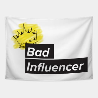 bad influencer Tapestry