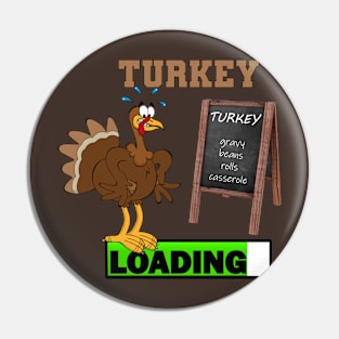 Funny Stressed Turkey Thanksgiving Day Dinner Pin