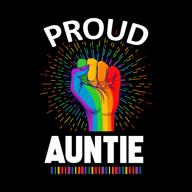 Proud Auntie Gay Lgbt by adrinalanmaji