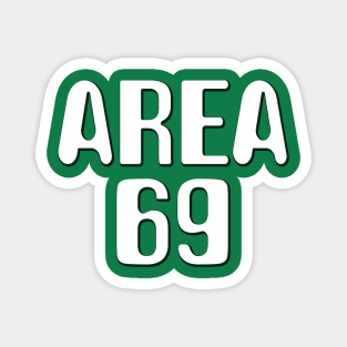 Funny Alien Design Area 69 Magnet