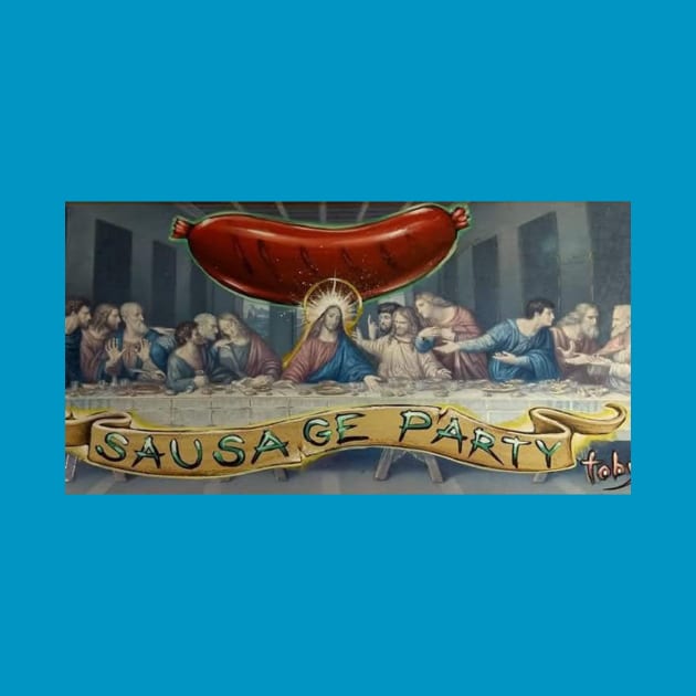 Sausage Party by Toby Sasquatch