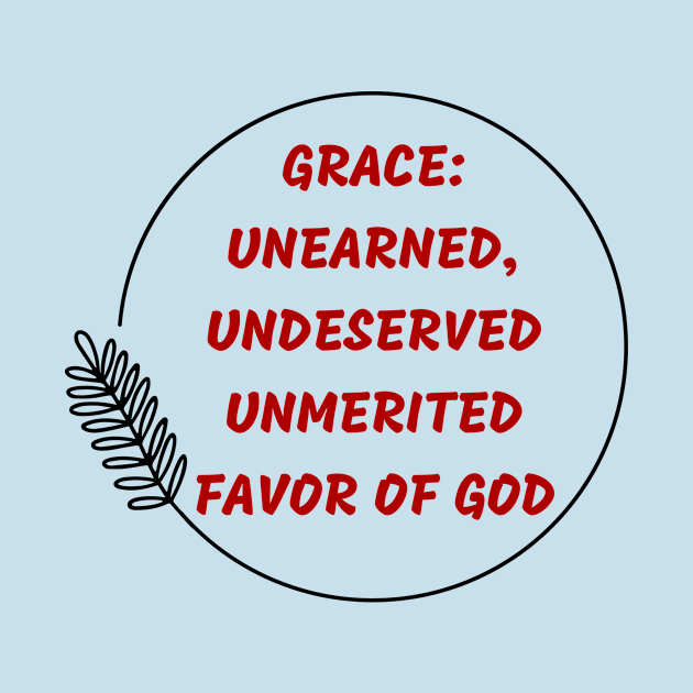 Grace | Christian by All Things Gospel