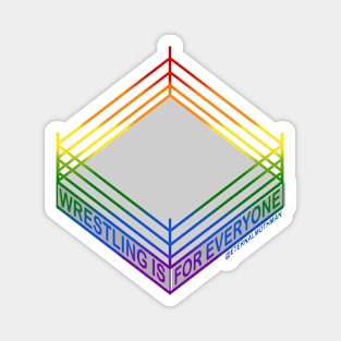 "Wrestling is for Everyone" Rainbow Pride Flag Magnet