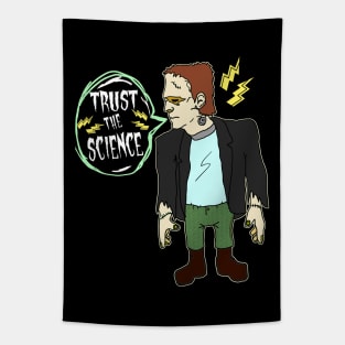 Funny Halloween Monster saying Trust the Science Tapestry