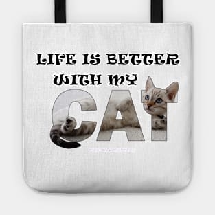 Life is better with my cat - silver tabby oil painting word art Tote