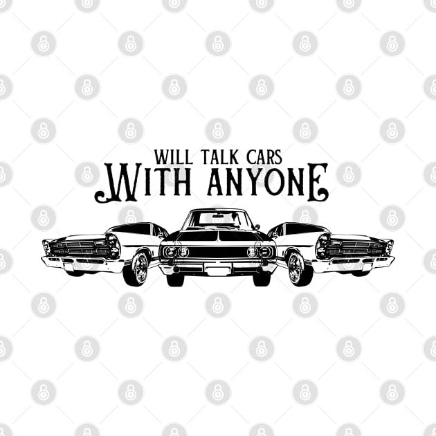 Will talk cars with anyone automobile funny design by Gravity Zero